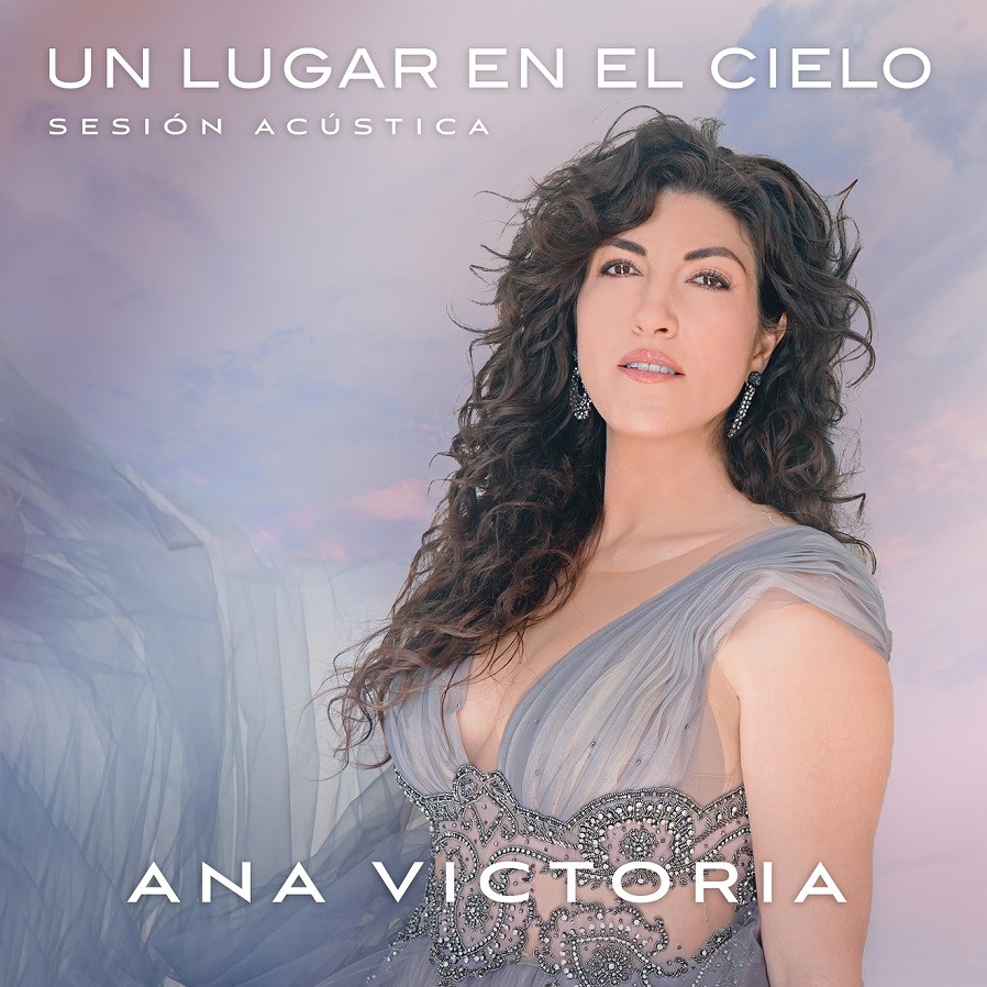 ANA VICTORIA VERDAGUER ESTRENARÁ EL TEMA “UN LUGAR EN EL CIELO”