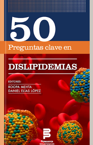 Expertos Lanzan Libro para Combatir las Dislipidemias y Reducir el Riesgo Cardiovascular en México