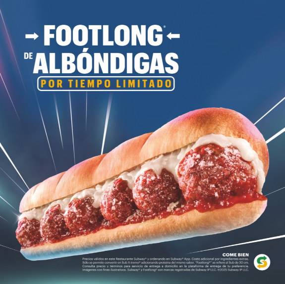 ¡Vuelve el Sub de Albóndigas! Subway celebra 35 años en México con sabor y nostalgia