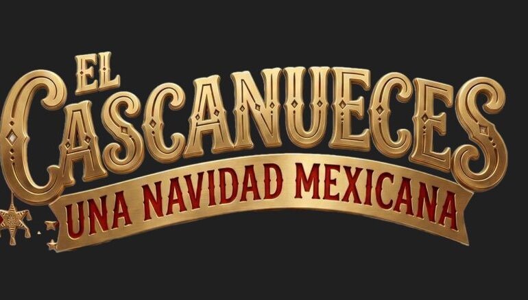 La Navidad se llena de magia mexicana con El Cascanueces